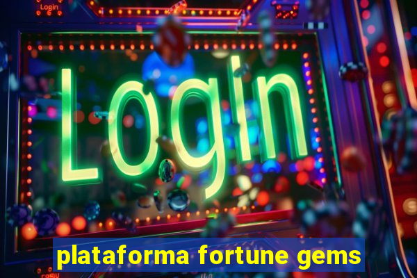 plataforma fortune gems